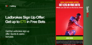 Ladbrokes Sign Up Offer: Get up to £75 in Free Bets July 24′