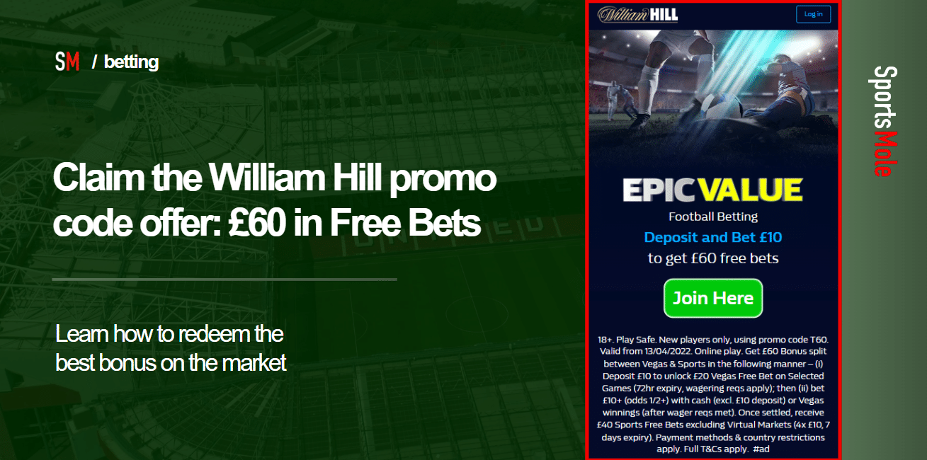 William Hill promo code: Get £60 in free bets on EPL Man City v Tottenham or the 2024 Las Vegas Grand Prix