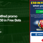 Betfred Promo Code: £50 free bets in July 2024