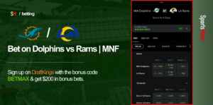 DraftKings Promo Code ‘BETMAX’ for $200: Dolphins vs Rams | Monday Night Football