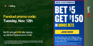 FanDuel Promo Code: Get $150 Bonus for Tuesday, Nov 12th