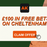 AKbets Cheltenham sign up offer 2025: Get £100 in free bets