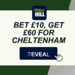 William Hill Cheltenham sign up offer: Bet £10, get £60 in free bets